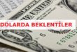 dolarda beklentiler